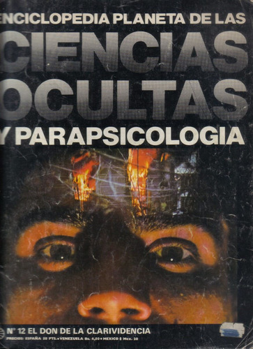 Ciencias Ocultas / N° 12 El Don De La Clarividencia