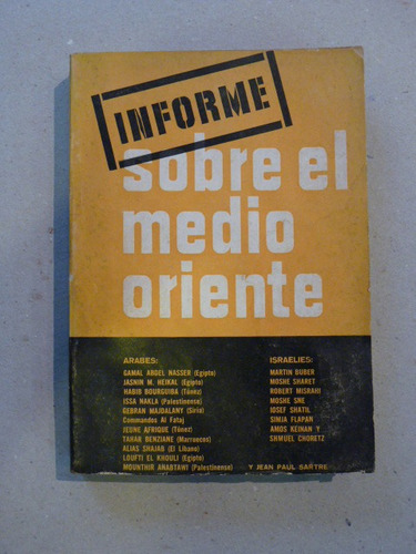 Informe Sobre El Medio Oriente. 1968