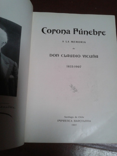 Corona Fúnebre A La Memoria De Don Claudio Vicuña