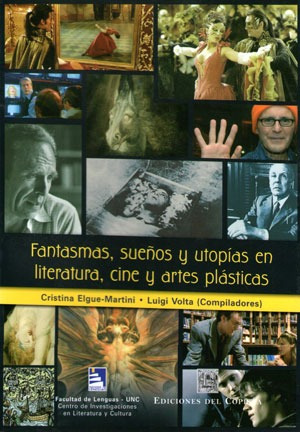Fantasmas, Sueños Y Utopías En Literatura, (co)