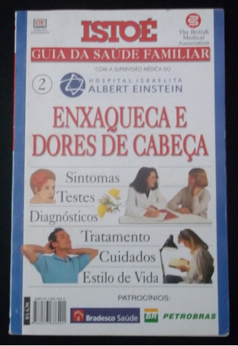 Guia Da Saúde Familiar - Enxaquecas E Dores De Cabeça