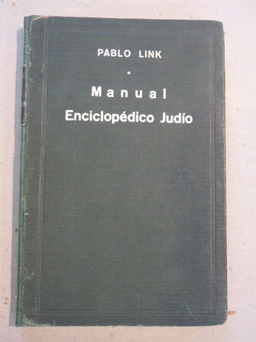 Link, P. Manual Enciclopédico Judío. 1950
