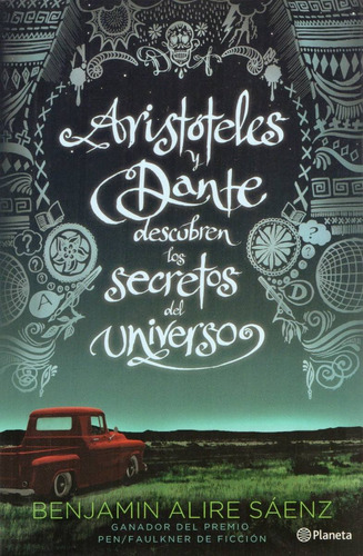 Aristoteles Y Dante Descubren Los Secretos - Ed Planeta