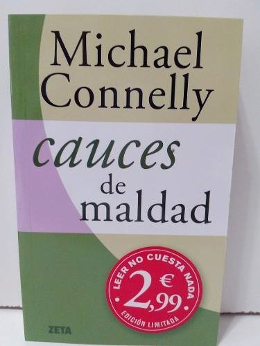 Cauces De Maldad - Michael Connelly - De Bolsillo