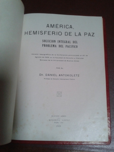 América, Hemisferio De La Paz. Solución Integral