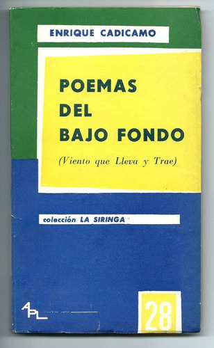 Poemas Del Bajo Fondo Enrique Cadícamo Cadicamo Olivari