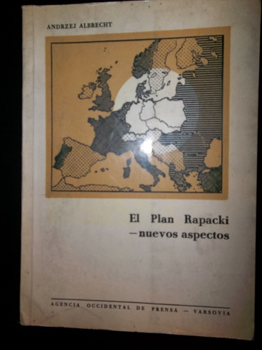 El Plan Rapacki Nuevos Aspectos Andrzej Albrecht Polonia 64