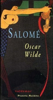 Salomé - Oscar Wilde - Editorial Valdemar