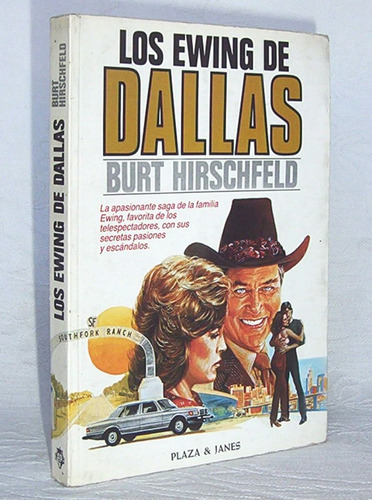 Los Ewing De Dallas Burt Hirschfeld Novela