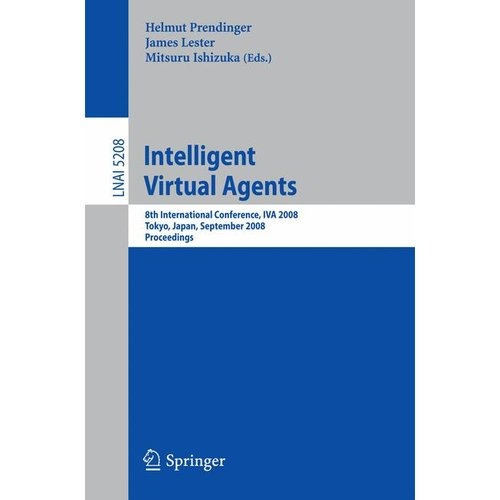 Agentes Virtuales Inteligentes: 8 Internacionales Iva 2008