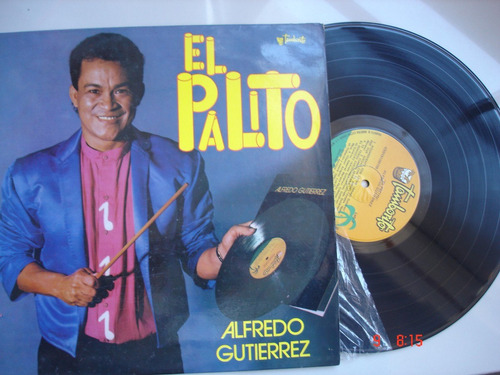 Vinyl Vinilo Lp Acetato Alfredo Gutierrez El Palito Autograf