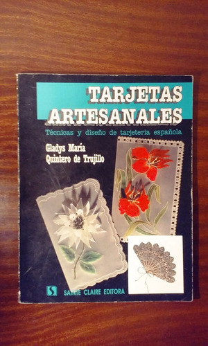 Tarjetas Artesanales Gladys María Quintero De Trujillo