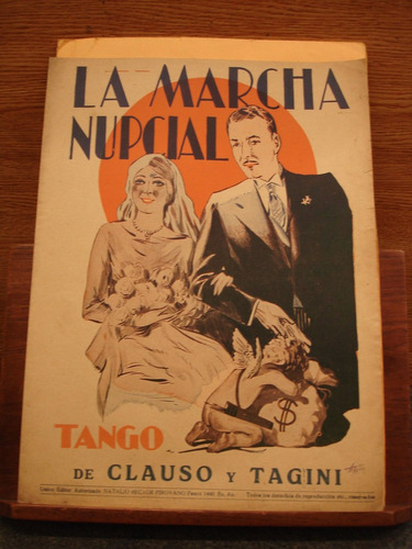 Partitura La Marcha Nupcial Tango  De Clauso Y Tagini