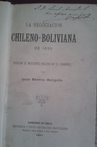 La Negociación Chileno Boliviana De 1895