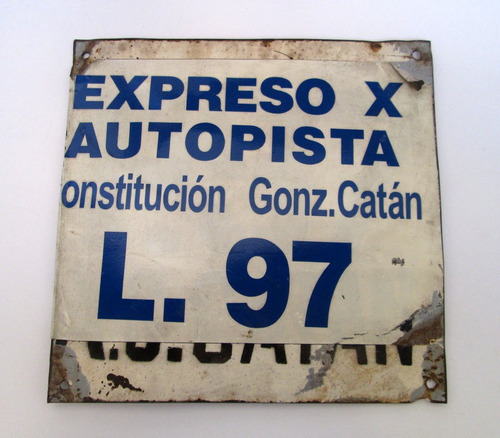 Viejo Cartel Colectivo Linea 97 Constitucion Gonzalez Catan