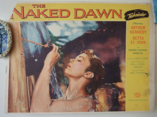 Cartel The Naked Dawn Betta St John Arthur Kennedy Edgar G.