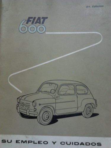 Manual 100% Original De Usuario: Fiat 600 1959/60