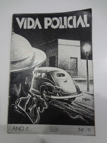 Revista Vida Policial Nº 11 Ano 1 Junho De 1939