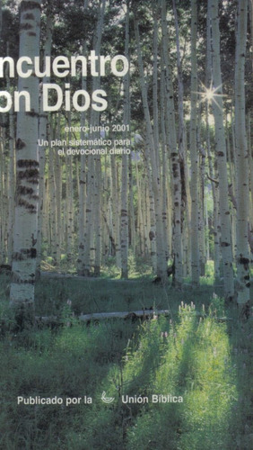 Encuentro Con Dios / Devocional Diario / Junio 2001