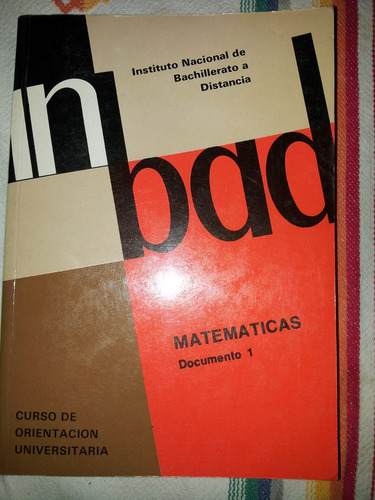 Libro In Bad Matematicas 1 Curso Orientacion Universitaria