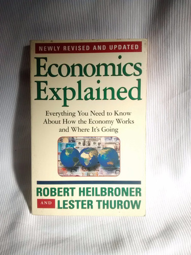 Imagen 1 de 5 de Economics Explained Heilbroner & Thurow Touchstone Ingles