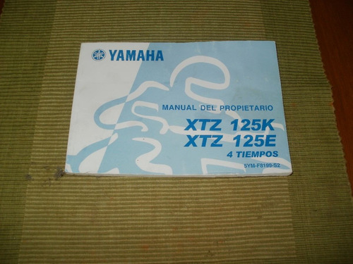 Manual De Uso Y Mantenimiento Original Yamaha Xtz 125