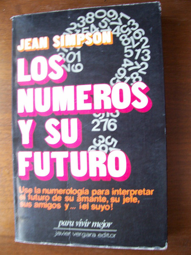 Los Números Y Su Futuro-aut-jean Simpson-edit-vergara-rm4