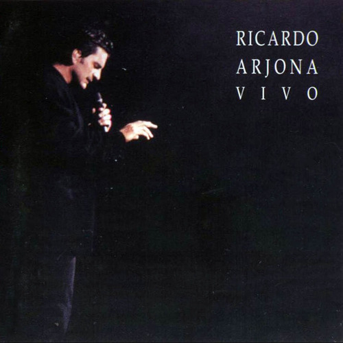 Ricardo Arjona Vivo   Cd