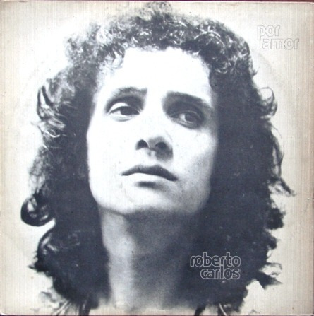 Roberto Carlos - Por Amor - La Distancia - Lp 1973 - Brasil