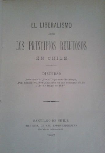 El Liberalismo Ante Los Principios Relijiosos En Chile