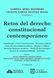 Retos Derecho Constitucional Contemporaneo  Mora Restrepo