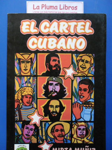 El Cartel Cubano (1aed Nuevo)  Publicidad -   Mirta Muñiz