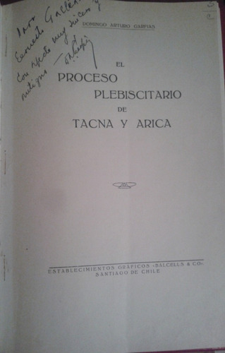 El Proceso Plebiscitario De Tacna Y Arica