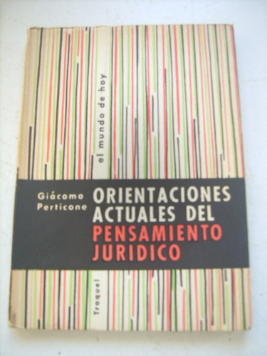 Orientación Actuales Pensamiento Jurídico Giácomo Perticone