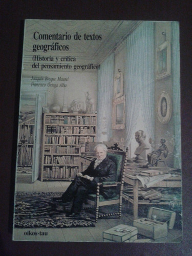 Comentarios De Textos Geográficos. Historia Y Critica