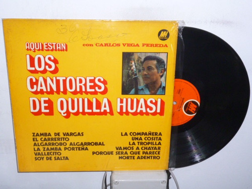 Aqui Estan Los Cantores De Quilla Huasi Vinilo Argentino