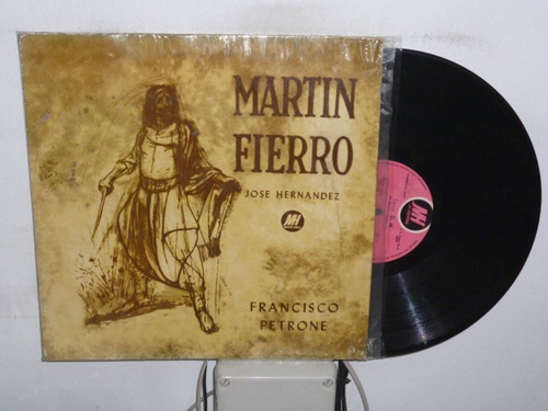 Martin Fierro Francisco Petrone Vinilo Doble Impecable