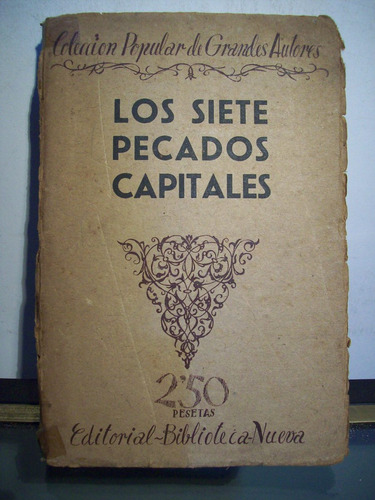 Adp Los Siete Pecados Capitales / Ed Biblioteca Nueva 1930