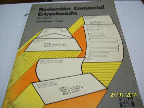 Libro:redaccion Comercial Estructurada-demostenes Rojas