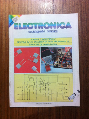 Enciclopedia Practica Electrónica Fascículo Nº 13 - Año 1982