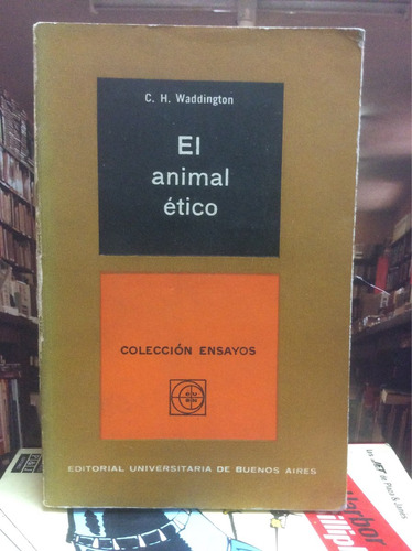 El Animal Ético. Waddington