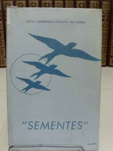 Livro Sementes  - Geny Andreolli Ribeiro Da Costa