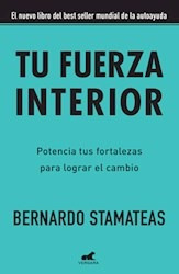 Libro Tu Fuerza Interior Bernardo Stamateas- Nuevo