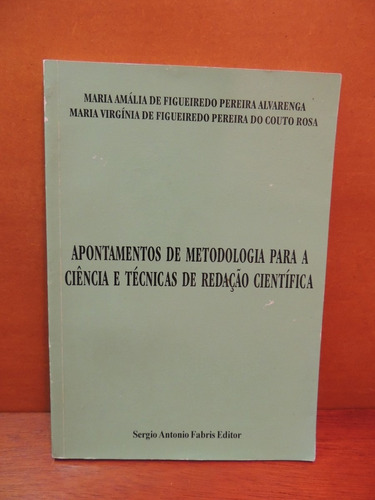 Livro Metodologia Para Ciência E Técnicas Redação Cientifica