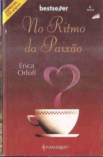 No Ritmo Da Paixão - Erica Orloff Bestseller 61