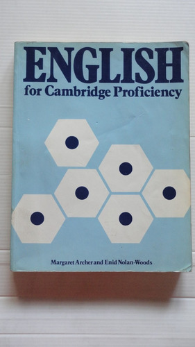 English For Cambridge Proficiency. Archer - Nolan-woods