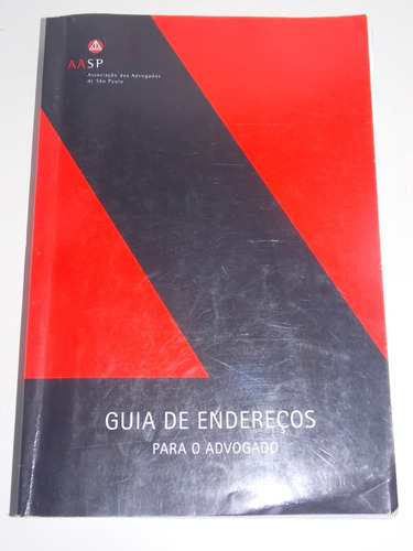 Livro Guia Para O Advogado Aasp