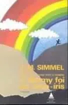 Comprar E Jimmy Foi Ao Arco-íris - J M Simmel