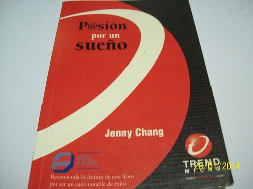 Libro: Pasion Por Un Sueño-jenny Chang