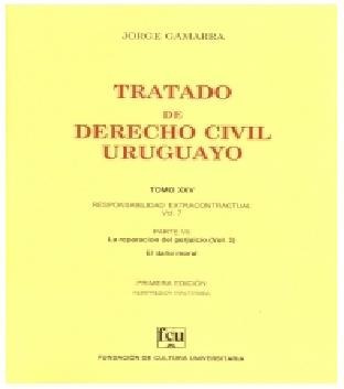 Gamarra 25 - El Daño Moral - Tratado Derecho Civil Uruguayo